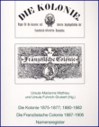 Mathieu, Ursula.-M. / Fuhrich-Grubert, Ursula (Hg.): Die Kolonie 1875-1877; 1880-1882...