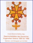 Mathieu, Ursula-Marianne: Geschichtsblätter des Dt. Hugenotten-Vereins 1890 bis 1988